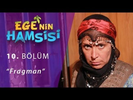 Ege'nin Hamsisi 10. Bölüm Fragman