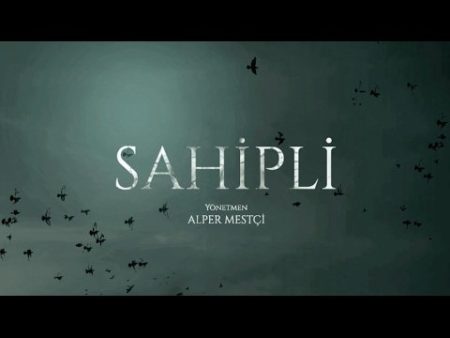 Sahipli dizisi ilk tanıtım fragmanı (+16)