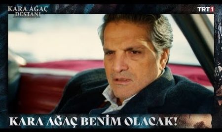 Kara Ağaç Destanı 27. Bölüm  - Kara Ağaç benim olacak!