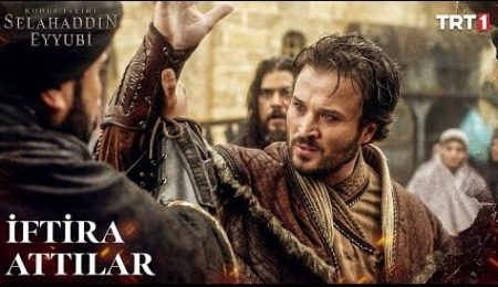 Kudüs Fatihi Selahaddin Eyyubi 33. Bölüm - Serhat Gazileri'ni Şehirde İstemiyorlar