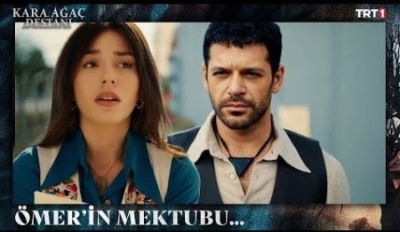 Kara Ağaç Destanı 23. Bölüm  - Ömer'in Sultan'a ayrılık mektubu