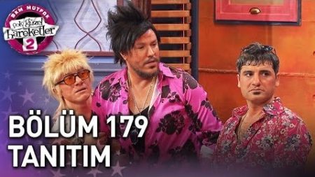 Çok Güzel Hareketler 2 - 179. Bölüm Tanıtım