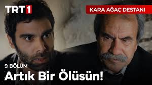 Kara Ağaç Destanı 9. Bölüm - "Benim ölmeme kim izin vermedi?"