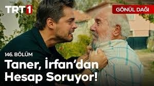 Gönül Dağı 146. Bölüm - "Sen babalık mı yaptın bana