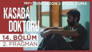 Kasaba Doktoru Yeni Sezon 14. Bölüm 2. Fragman