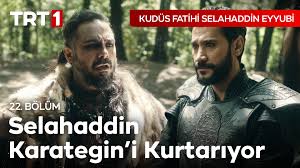 Kudüs Fatihi Selahaddin Eyyubi 22. Bölüm - Selahaddin