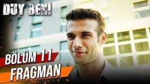 Duy Beni 11. Bölüm Fragmanı
