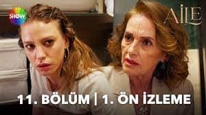 Aile 11. Bölüm 1. Ön İzleme