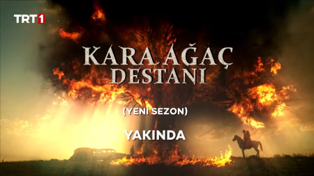 Kara Ağaç Destanı 2. Sezon 2. Tanıtım