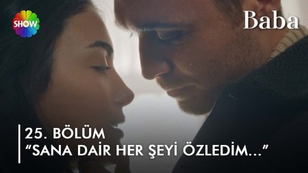 Baba 25. Bölüm |  "Sana dair her şeyi özledim..."