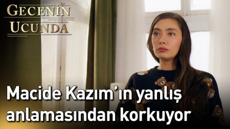 Gecenin Ucunda 9. Bölüm - Macide Kazım'ın Yanlış Anlamasından Korkuyor