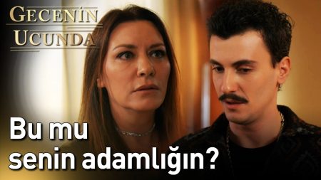 Gecenin Ucunda 21. Bölüm - Bu mu Senin Adamlığın?