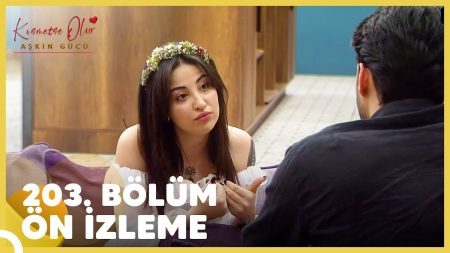 Kısmetse Olur: Aşkın Gücü 203. Bölüm Ön İzleme