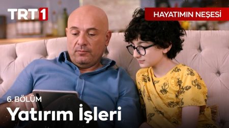 Hayatımın Neşesi 6. Bölüm | "Babam Garantici Biri