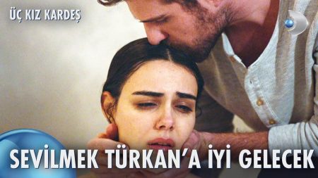 Üç Kız Kardeş 67. Bölüm | Türkan