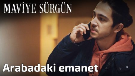 Maviye Sürgün 10. Bölüm - Arabadaki Emanet