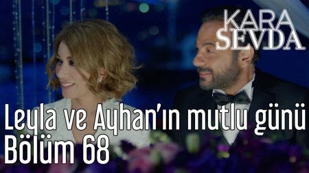 Leyla ve Ayhan'ın Mutlu Günü