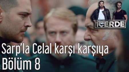 Sarp'la Celal Karşı Karşıya