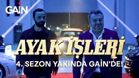 Ayak İşleri 4. Sezon | Yakında Sadece GAİN'de!