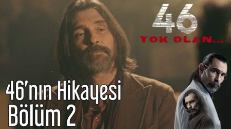 46'nın Hikayesi