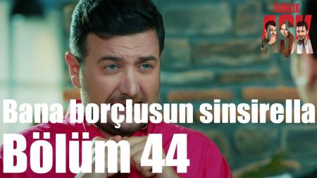 Bana Borçlusun Sinsirella