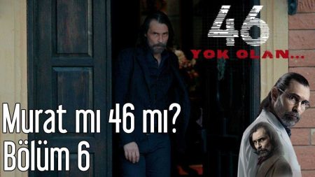 Murat Mı 46 Mı?