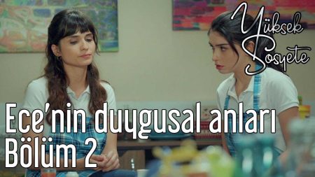 Ece'nin Duygusal Anları