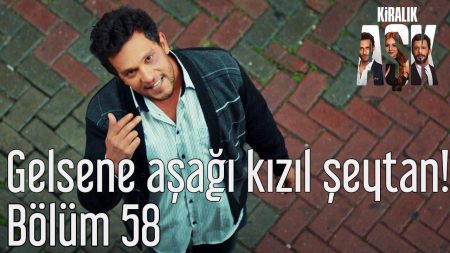 Gelsene Aşağı Kızıl Şeytan!