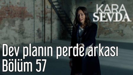 Dev Planın Perde Arkası