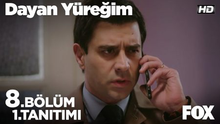 Dayan Yüreğim 8. Bölüm Fragmanı