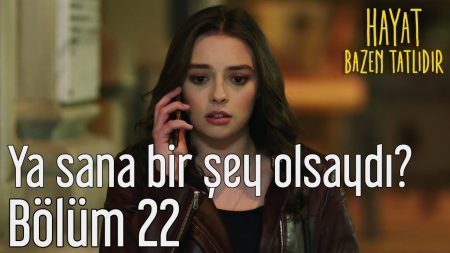 Ya Sana Bir Şey Olsaydı?