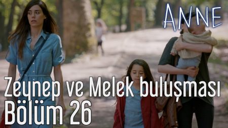 Zeynep ve Melek Buluşması