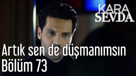 Artık Sen de Düşmanımsın