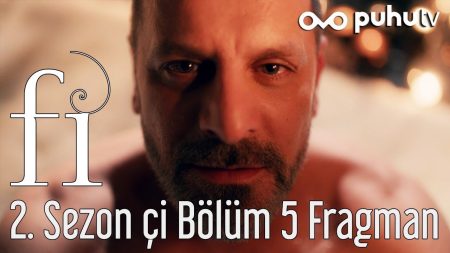 Fİ 2. Sezon Çİ 5. Bölüm Fragmanı