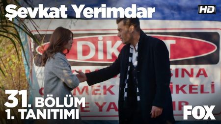 Şevkat Yerimdar 31. Bölüm Fragmanı