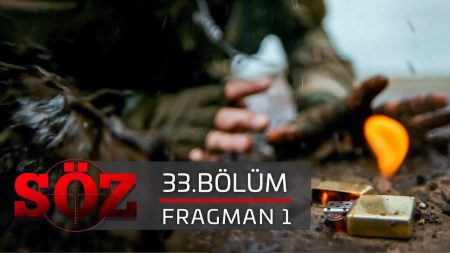 Söz 33. Bölüm Fragmanı