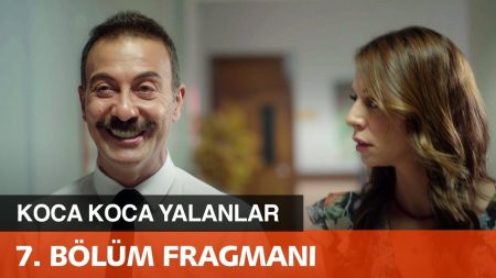 Koca Koca Yalanlar 7. Bölüm Fragmanı