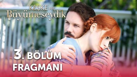 Keşke Hiç Büyümeseydik 3. Bölüm Fragmanı