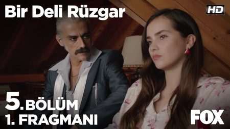 Bir Deli Rüzgar 5. Bölüm Fragmanı