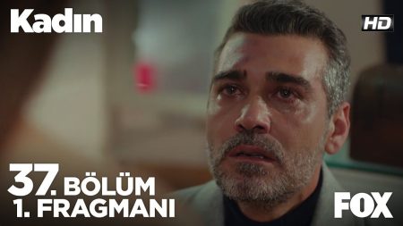 Kadın 37. Bölüm Fragmanı Yayınlandı!