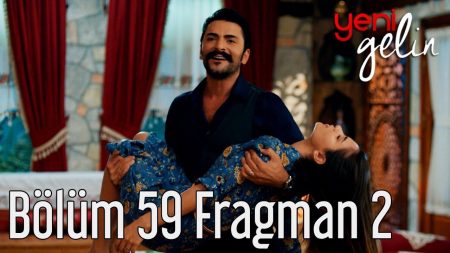 Yeni Gelin 59. Bölüm 2. Fragmanı Yayınlandı!