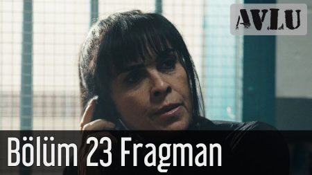 Avlu 23. Bölüm Fragmanı Yayınlandı!