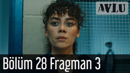 Avlu 28. Bölüm 3. Fragmanı Yayınlandı!
