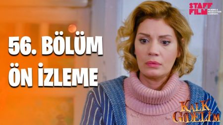 Kalk Gidelim 56. Bölüm Ön İzlemesi Yayınlandı!