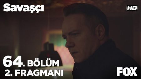 Savaşçı 64. Bölüm 2. Fragmanı Yayınlandı!