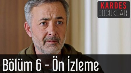 Kardeş Çocukları 6. Bölüm Ön İzlemesi Yayınlandı!