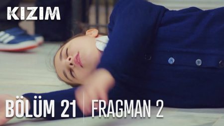 Kızım 21. Bölüm 2. Fragmanı Yayınlandı!