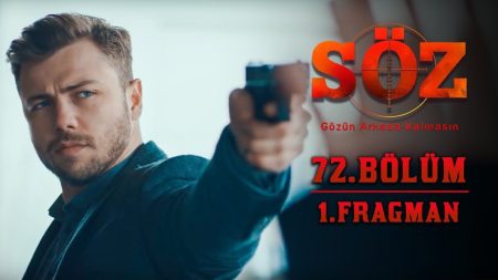 Söz 72. Bölüm Fragmanı Yayınlandı!