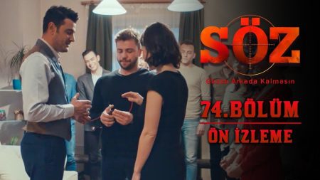 Söz 74.Bölüm Ön İzlemesi Yayınlandı!
