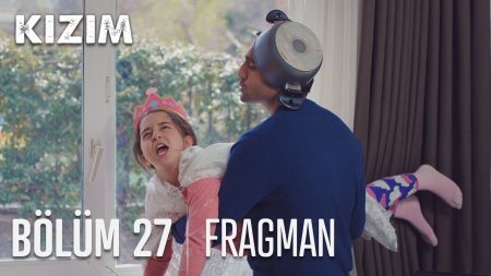Kızım 27. Bölüm Fragmanı Yayınlandı!